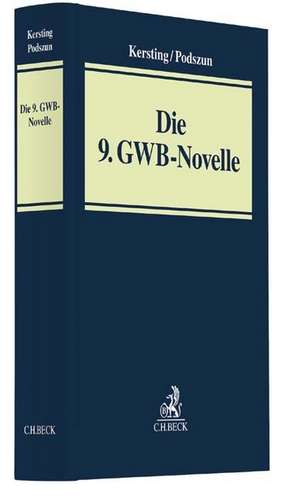 Die 9. GWB-Novelle de Christian Kersting