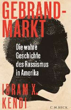 Gebrandmarkt de Ibram X. Kendi