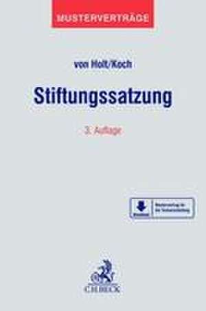 Stiftungssatzung de Thomas von Holt