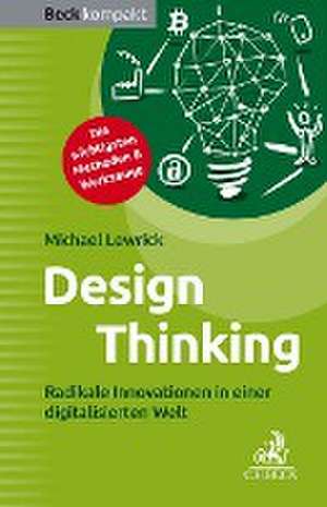 Design Thinking de Michael Lewrick