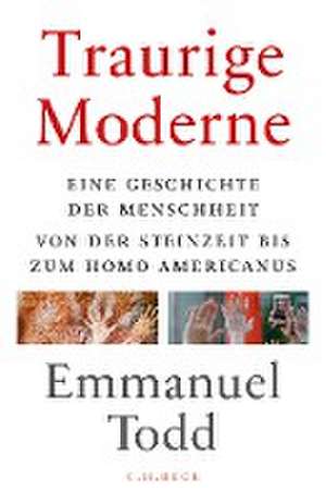 Traurige Moderne de Emmanuel Todd