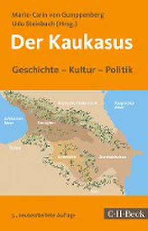 Der Kaukasus de Marie-Carin von Gumppenberg