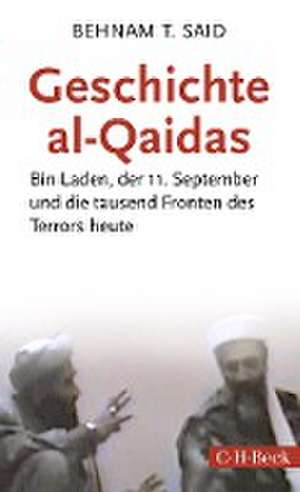 Geschichte al-Qaidas de Behnam T. Said