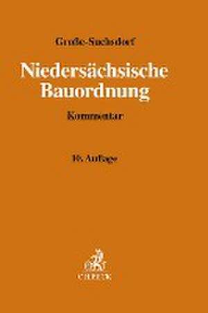 Niedersächsische Bauordnung de Ulrich Große-Suchsdorf