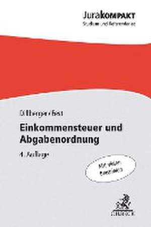 Einkommensteuer und Abgabenordnung de Emanuel Dillberger