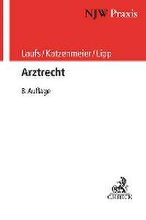 Arztrecht de Adolf Laufs