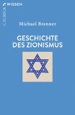 Geschichte des Zionismus de Michael Brenner