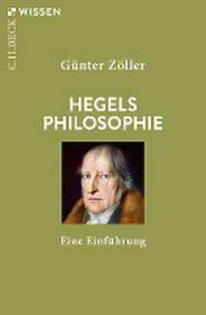 Hegels Philosophie de Günter Zöller