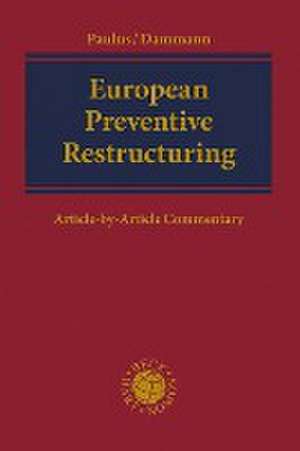 European Preventive Restructuring de Christoph G. Paulus