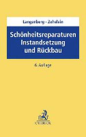 Schönheitsreparaturen, Instandsetzung und Rückbau de Hans Langenberg