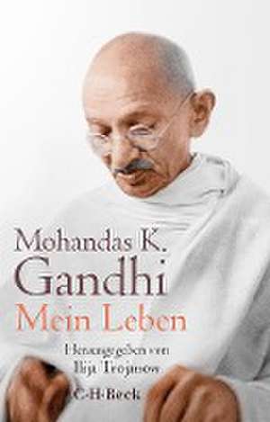 Mein Leben de Mohandas K. Gandhi