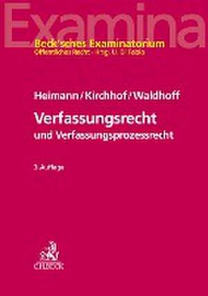 Verfassungsrecht und Verfassungsprozessrecht de Hans Markus Heimann