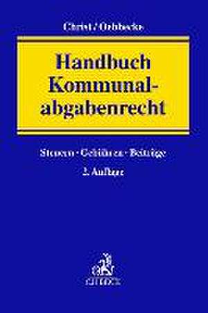 Handbuch Kommunalabgabenrecht de Josef Christ