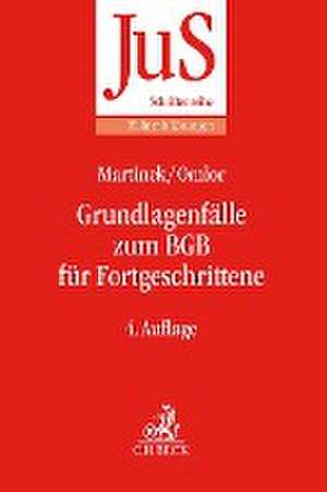 Grundlagenfälle zum BGB für Fortgeschrittene de Michael Martinek