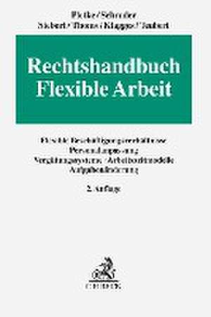 Rechtshandbuch Flexible Arbeit de Matthias Pletke