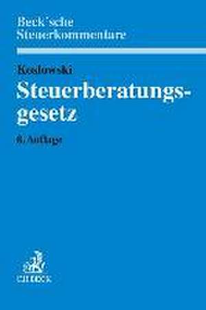 Steuerberatungsgesetz de Günter Koslowski