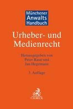 Münchener Anwaltshandbuch Urheber- und Medienrecht de Peter Raue