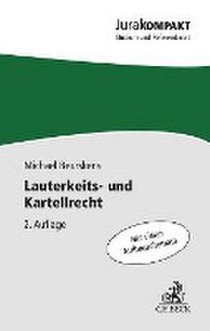 Lauterkeits- und Kartellrecht de Michael Beurskens