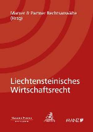 Liechtensteinisches Wirtschaftsrecht de Marxer & Partner Rechtsanwälte