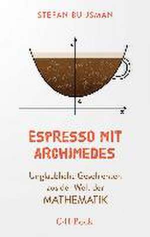 Espresso mit Archimedes de Stefan Buijsman