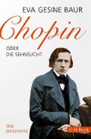 Chopin de Eva Gesine Baur