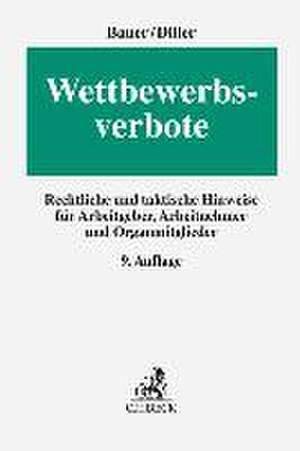 Wettbewerbsverbote de Jobst-Hubertus Bauer