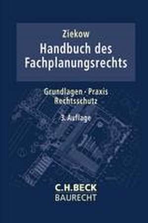 Handbuch des Fachplanungsrechts de Jan Ziekow