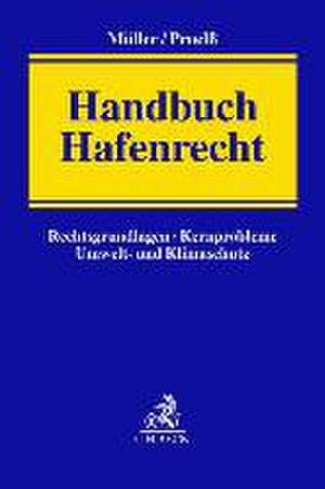 Handbuch Hafenrecht de Hans-Martin Müller