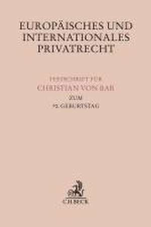 Europäisches und internationales Privatrecht de Helmut Grothe