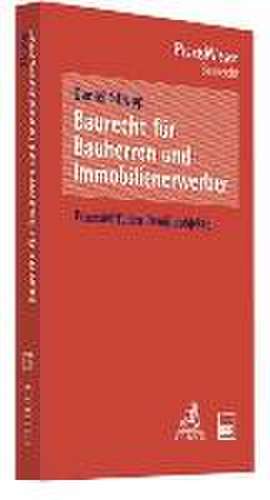 Baurecht für Bauherren und Immobilienerwerber de Daniel Strupp