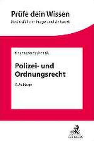 Polizei- und Ordnungsrecht de Franz-Ludwig Knemeyer