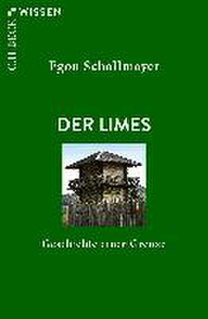 Der Limes de Egon Schallmayer