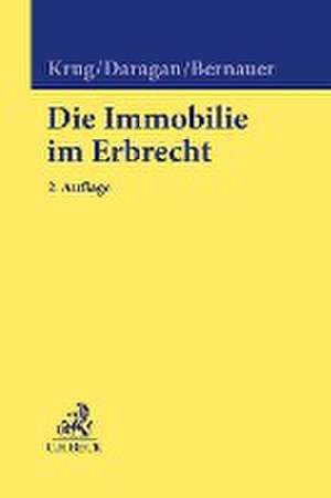 Die Immobilie im Erbrecht de Walter Krug