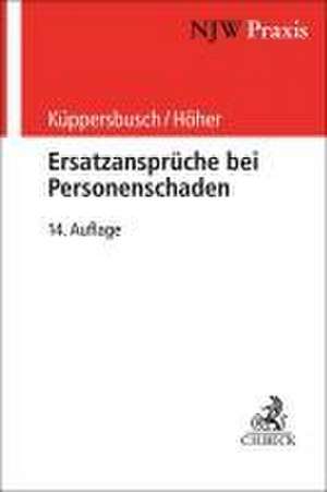 Ersatzansprüche bei Personenschaden de Gerhard Küppersbusch