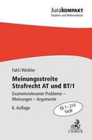 Fahl, C: Meinungsstreite Strafrecht AT und BT/1