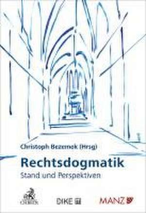 Rechtsdogmatik de Christoph Bezemek