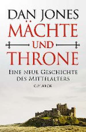 Mächte und Throne de Dan Jones