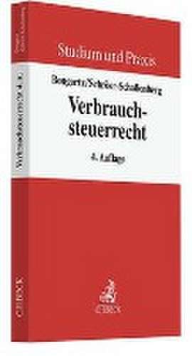 Verbrauchsteuerrecht de Sabine Schröer-Schallenberg