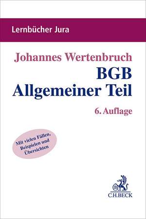 BGB Allgemeiner Teil de Johannes Wertenbruch