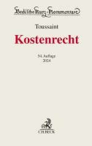 Kostenrecht de Guido Toussaint