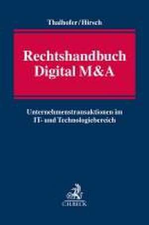 Rechtshandbuch Digital M&A de Thomas Thalhofer