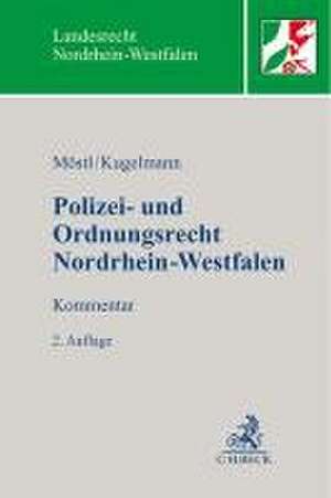 Polizei- und Ordnungsrecht Nordrhein-Westfalen de Markus Möstl