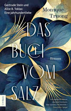 Das Buch vom Salz de Monique Truong