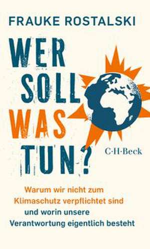 Wer soll was tun? de Frauke Rostalski