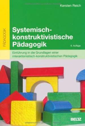 Systemisch-konstruktivistische Pädagogik de Kersten Reich