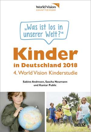 Kinder in Deutschland 2018 de World Vision Deutschland e. V.