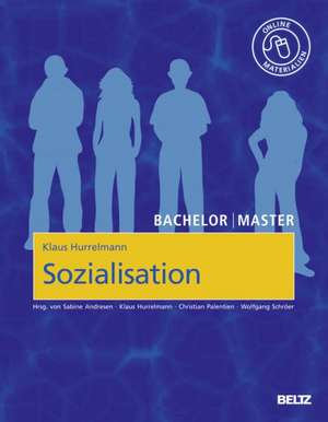 Bachelor | Master: Sozialisation de Klaus Hurrelmann