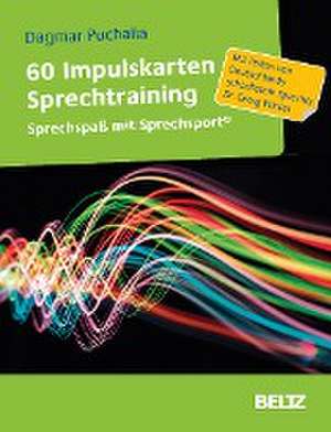 60 Impulskarten Sprechtraining de Dagmar Puchalla