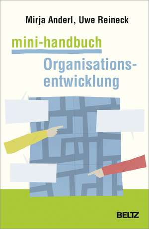 Mini-Handbuch Organisationsentwicklung de Mirja Anderl