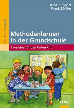 Methodenlernen in der Grundschule de Heinz Klippert